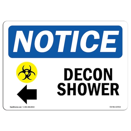 Signmission OSHA Notice Sign, 10" Height, Rigid Plastic, Decon Shower (Left Arrow) Sign With Symbol, Landscape OS-NS-P-1014-L-10952